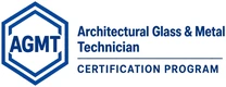 AGMT, Architectural Glass and Metal Technician certification